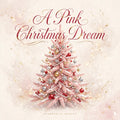 A Pink Christmas Dream | Fillable Christmas Planner, Holiday Budget & Gift Tracker + 3 Pink Wall Art Prints